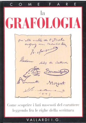 La Grafologia.