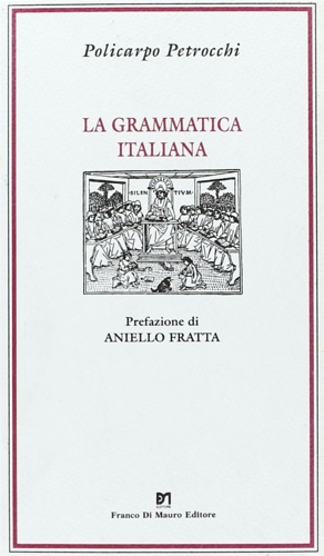 La grammatica italiana.