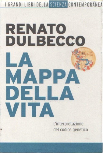 La mappa della vita. L'interpretazione del codice genetico.