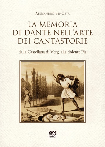 La memoria di Dante nell'arte dei cantastorie dalla Castellana di …