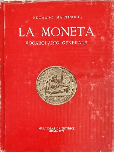La Moneta. Vocabolario Generale.