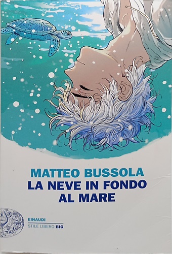 La neve in fondo al mare.
