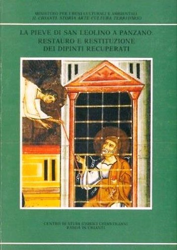 La Pieve di San Leolino a Panzano: restauro e restituzione …