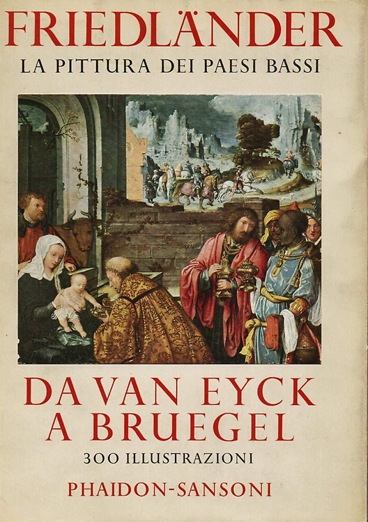 La Pittura nei Paesi Bassi. Da Van Eyck a Bruegel.