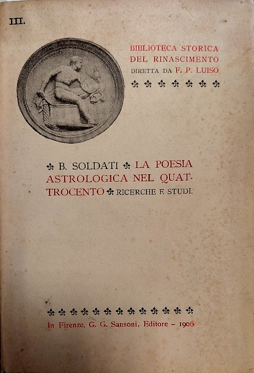 La Poesia astrologica nel 400. Ricerche e Studi.