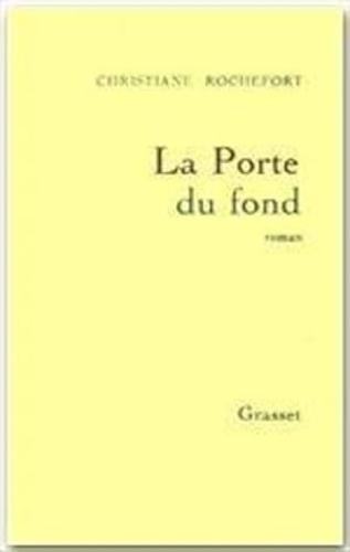 La porte du fond.