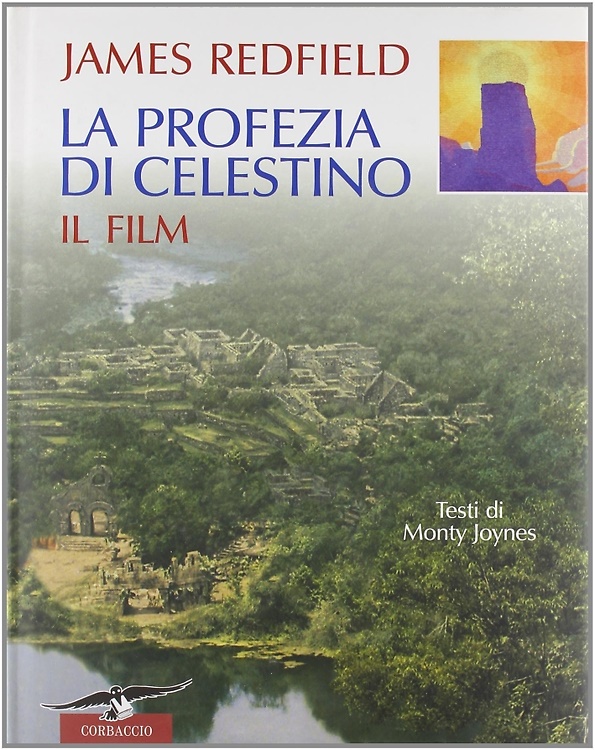 La profezia di Celestino. Il film.