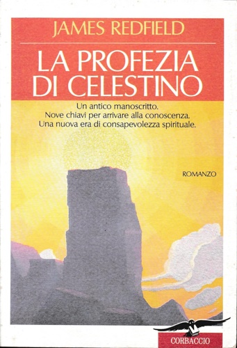 La profezia di Celestino. Romanzo.