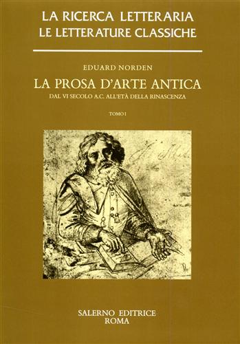 La prosa d'arte antica. Dal VI secolo a.C.all'età della Rinascenza.