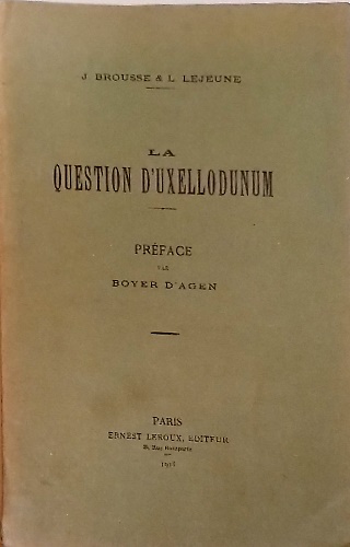 La question d'Uxellodunum.
