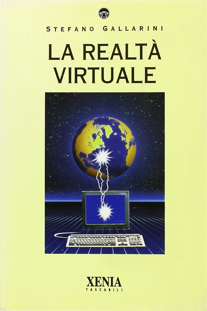 La realtà virtuale.