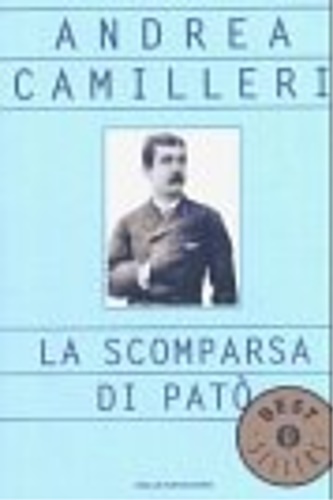 La scomparsa di Patò. Romanzo.