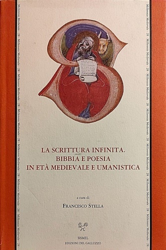 La Scrittura infinita. Bibbia e poesia in età medievale e …