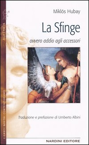La sfinge ovvero addio agli accessori.
