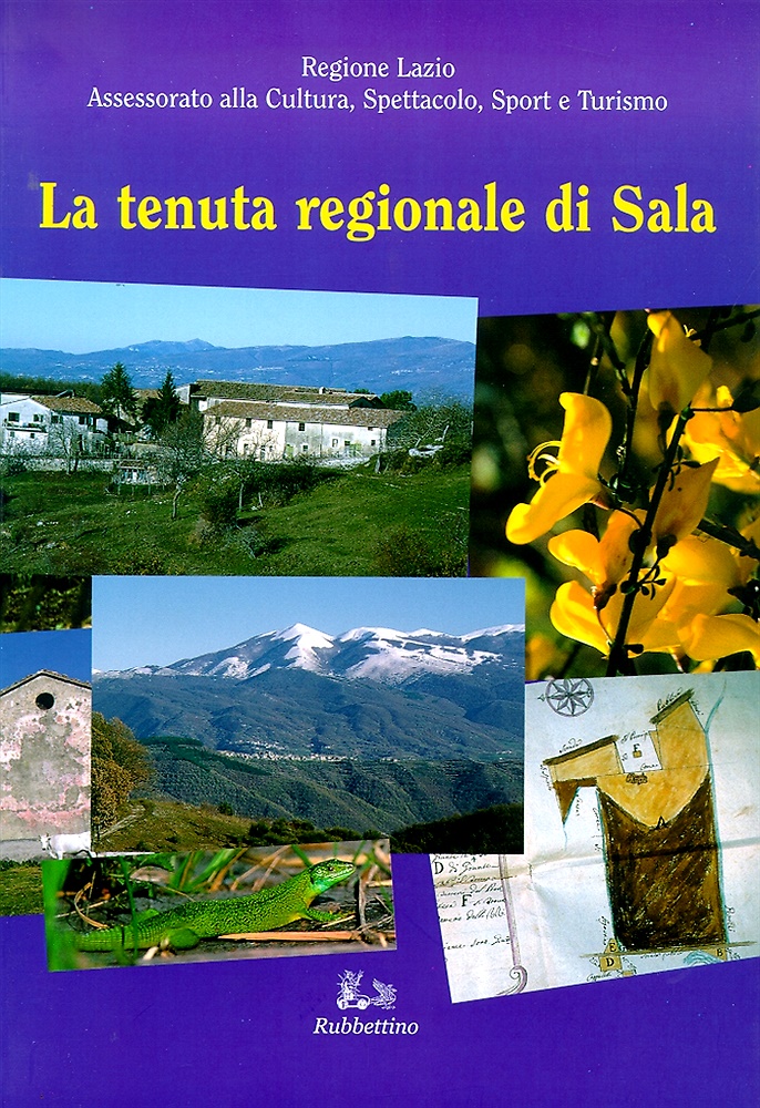 La tenuta regionale di Sala.