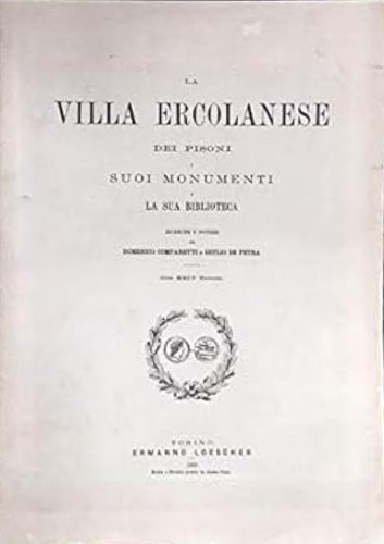 La villa ercolanese dei Pisoni, i suoi monumenti e la …