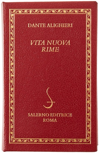 La Vita Nuova e Le Rime.