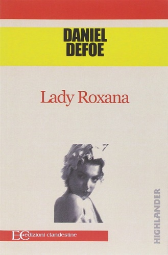 Lady Roxana.