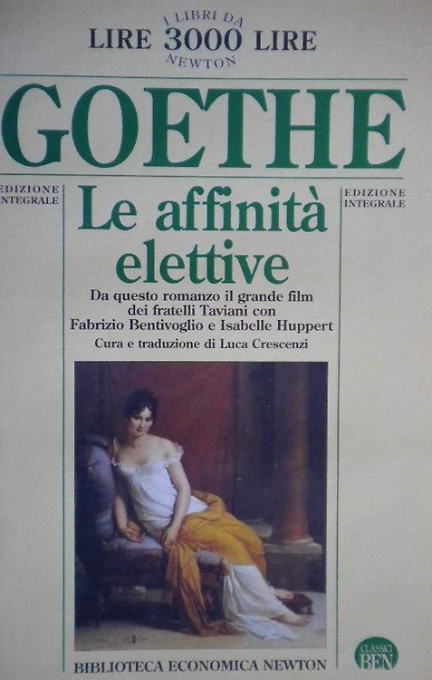 Le affinità elettive.