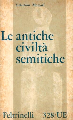 Le antiche civiltà semitiche.