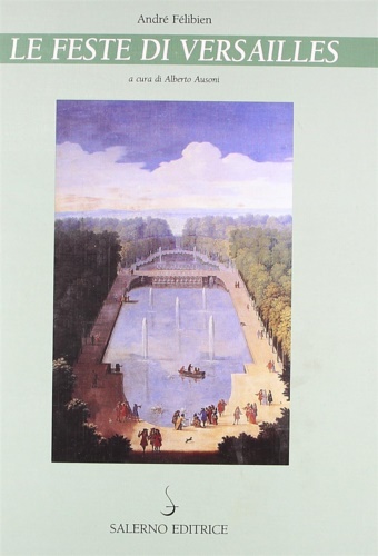 Le feste di Versailles.