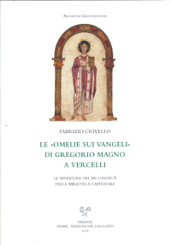Le omelie sui vangeli di Gregorio Magno a Vercelli. Le …