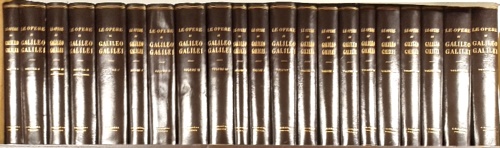 Le Opere. Edizione Nazionale diretto da Antonio Favaro, coadiutore letterario …