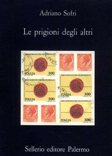 Le prigioni degli altri.