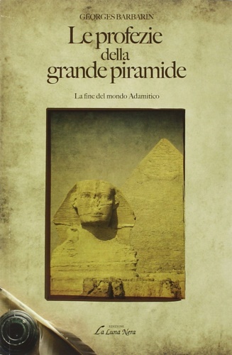 Le profezie della grande piramide.