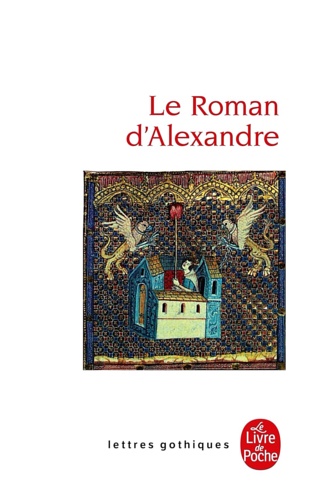 Le Roman d'Alexandre.