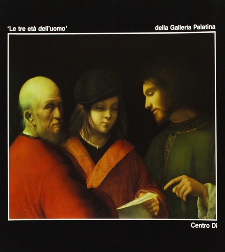 "Le tre età dell'uomo" della Galleria Palatina.