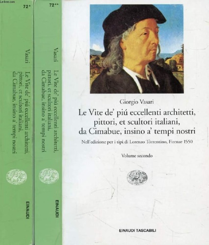 Le vite de' più eccellenti architetti, pittori, et scultori italiani, …