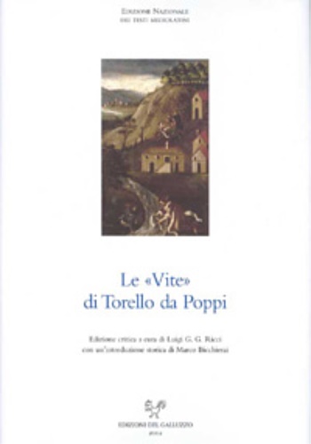 Le «Vite» di Torello da Poppi.