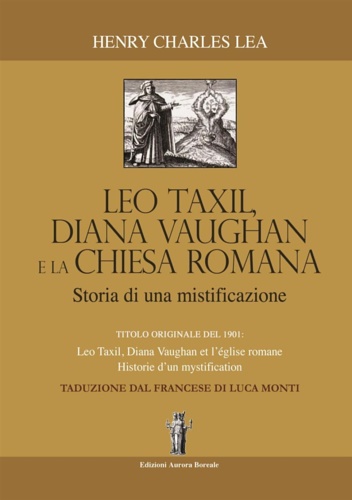 Leo taxil, Diana Vaughan e la Chiesa Romana.