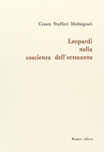 Leopardi nella coscienza dell'Ottocento.