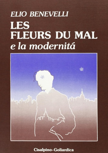 Les fleurs du mal e la modernità.