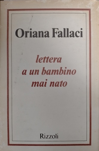 Lettera a un bambino mai nato.