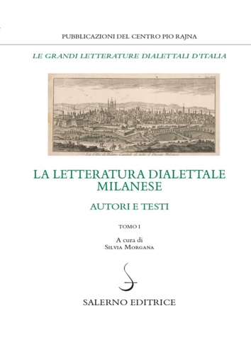 Letteratura dialettale milanese. Autori e testi.