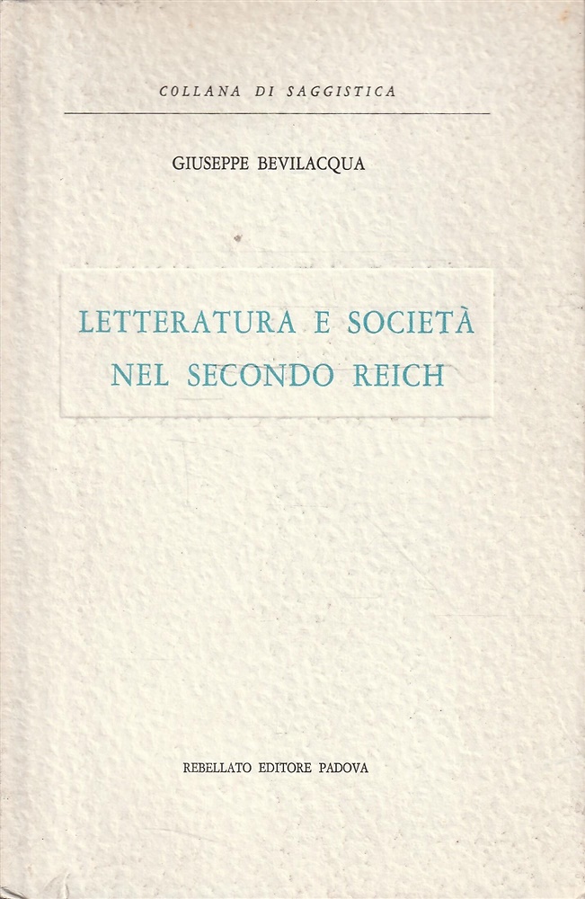 Letteratura e società nel secondo Reich.