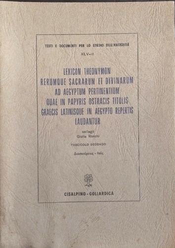 Lexicon Theonymon rerumque sacrarum et divinarum ad Aegyptum pertinentum quae …