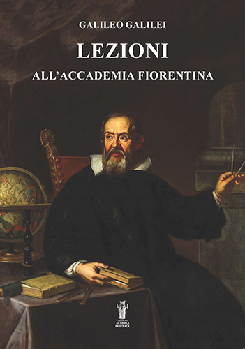 Lezioni all'Accademia Fiorentina.