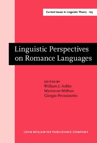 Linguistic perspectives on the Romance Languages. Selected papers from the …