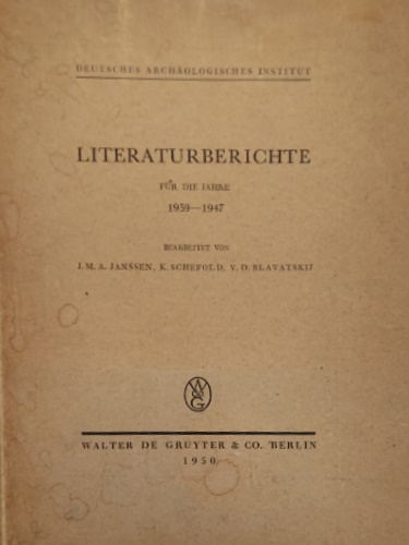 Literaturberichte für die Jahre 1939-1947.