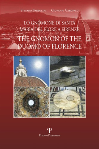 Lo gnomone di Santa Maria del Fiore a Firenze-The gnomon …