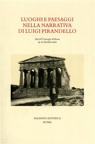 Luoghi e paesaggi nella narrativa di Luigi Pirandello.