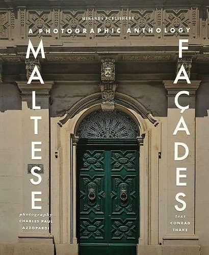 Maltese facades. A photography anthology.