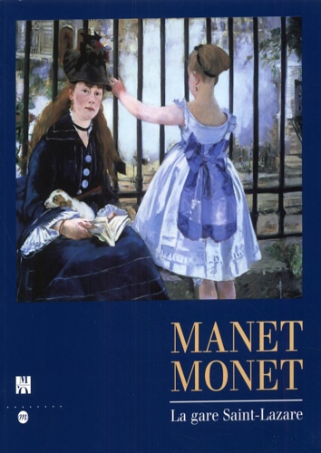 Manet Monet. La gare Siant Lazare.