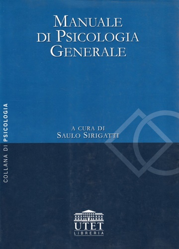 Manuale di psicologia generale.