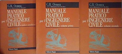 Manuale pratico per l'ingegnere civile.