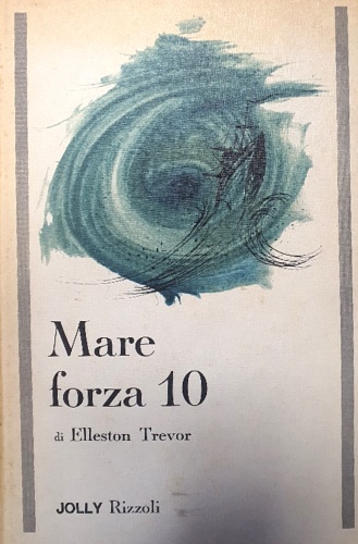 Mare forza 10.